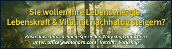 Lebenskraft & Vitalität Workshop Wilhelm Mohorn