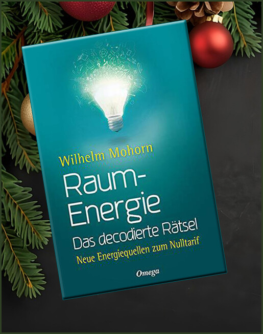 Raumenergie – Das decodierte Rätsel