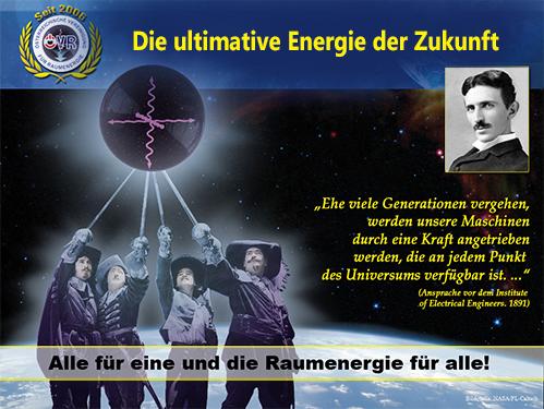 Raumenergie-Musketiere mit Tesla-Zitat